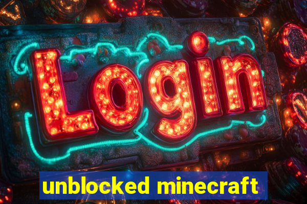 unblocked minecraft